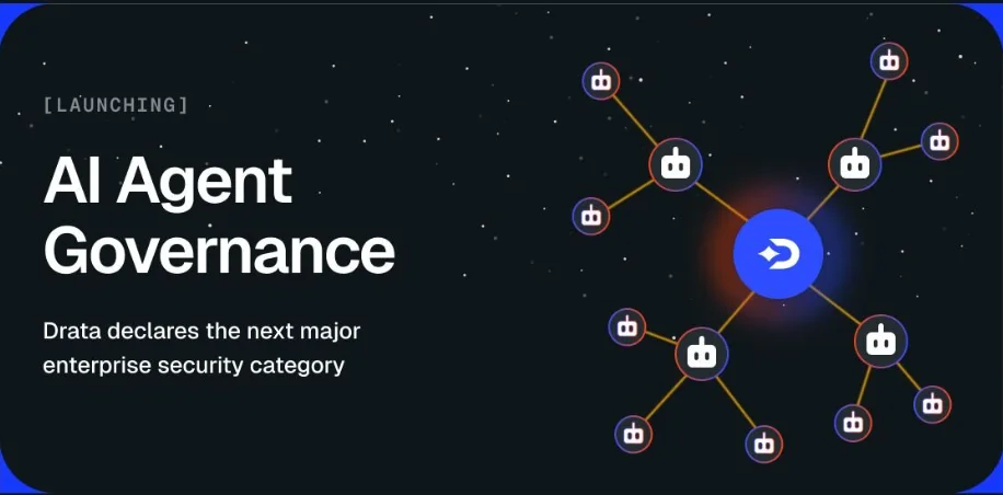 Drata Launches AI Agent Governance Platform to Monitor and Control Enterprise AI Agents